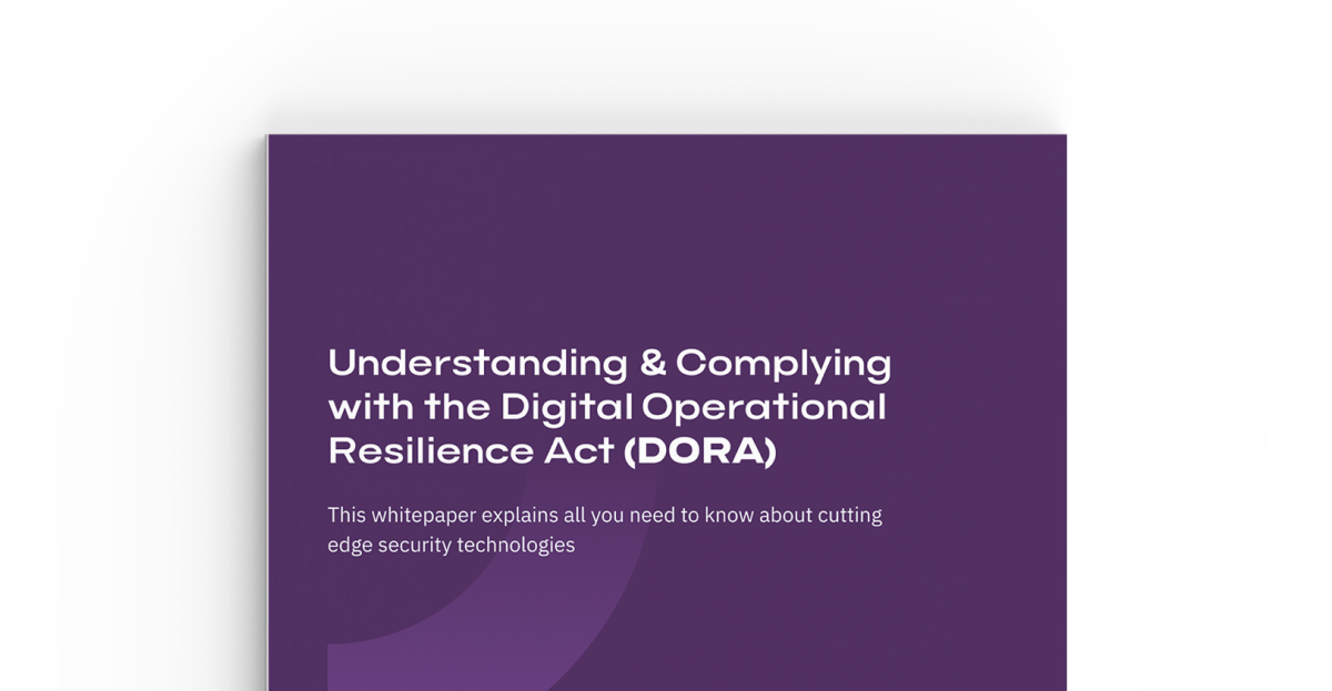 Understanding & Complying with the Digital Operational Resilience Act DORA_Featured image